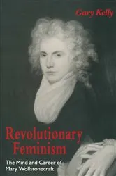 Book cover of Revolutionary Feminism by Gary Kelly