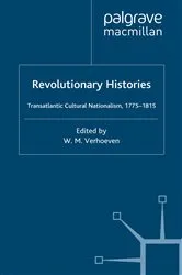 Book cover of Revolutionary Histories by W. Verhoeven