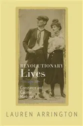 Book cover of Revolutionary Lives by Lauren Arrington