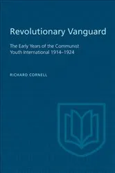 Book cover of Revolutionary Vanguard by Richard Cornell