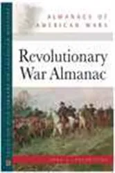 Book cover of Revolutionary War Almanac by John C. Fredriksen