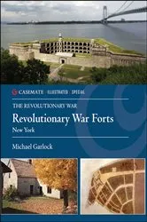 Book cover of Revolutionary War Forts by Michael Garlock