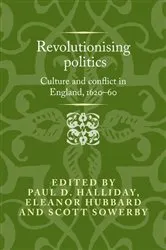 Book cover of Revolutionising politics by Paul D. Halliday