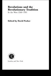 Book cover of Revolutions and the Revolutionary Tradition by David Parker