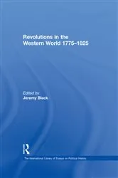 Book cover of Revolutions in the Western World 1775–1825 by Jeremy Black