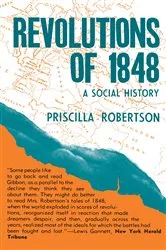 Book cover of Revolutions of 1848 by Priscilla Smith Robertson