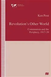 Book cover of Revolution’s Other World by Ken Post