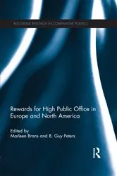 Book cover of Rewards for High Public Office in Europe and North America by Marleen Brans