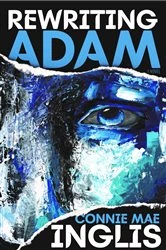 Book cover of Rewriting Adam by Inglis, Connie Mae,