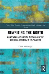 Book cover of Rewriting the North by Chloe Ashbridge