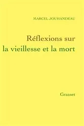 Book cover of Réflexions sur la vieillesse et la mort by Unknown