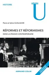 Book cover of Réformes et réformismes dans la France contemporaine by Pierre Guillaume