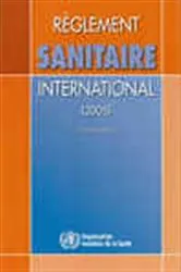Book cover of Règlement sanitaire international (2005) by WHO