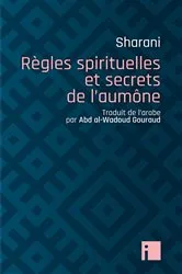 Book cover of Règles spirituelles et secrets de l'aumône by Unknown