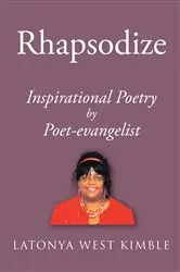 Book cover of Rhapsodize by Latonya West Kimble
