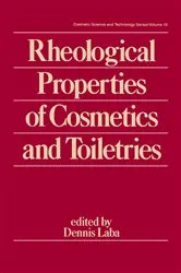 Book cover of Rheological Properties of Cosmetics and Toiletries by Dennis Laba