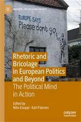 Book cover of Rhetoric and Bricolage in European Politics and Beyond by Niilo Kauppi