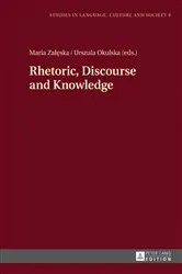 Book cover of Rhetoric, Discourse and Knowledge by Lucja Biel