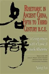 Book cover of Rhetoric in Ancient China, Fifth to Third Century B.C.E by Unknown