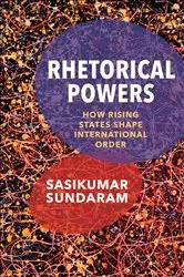 Book cover of Rhetorical Powers by Sasikumar Sundaram
