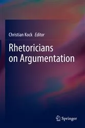 Book cover of Rhetoricians on Argumentation by Unknown