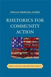 Book cover of Rhetorics for Community Action by Unknown