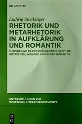 Book cover of Rhetorik und Metarhetorik in Aufklärung und Romantik by Ludwig Stockinger