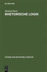 Book cover of Rhetorische Logik by Manfred Beetz