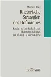 Book cover of Rhetorische Strategien des Hofmanns by Manfred Hinz