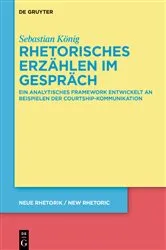 Book cover of Rhetorisches Erzählen im Gespräch by Sebastian König