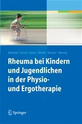Book cover of Rheuma bei Kindern und Jugendlichen in der Physio- und Ergotherapie by Daniela Banholzer