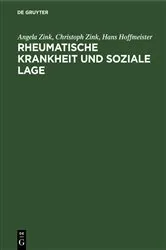 Book cover of Rheumatische Krankheit und soziale Lage by Angela Zink