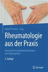 Book cover of Rheumatologie aus der Praxis (3rd ed.) by Rudolf Puchner