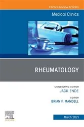 Book cover of Rheumatology, An Issue of Medical Clinics of North America by Mandell MD, PhD, Brian F.