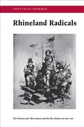 Book cover of Rhineland Radicals by Jonathan Sperber
