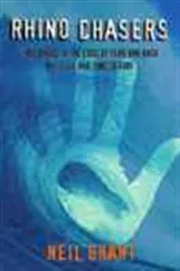 Book cover of Rhino Chasers by Neil Grant