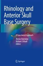 Book cover of Rhinology and Anterior Skull Base Surgery by Marios Stavrakas