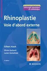 Book cover of Rhinoplastie. Voie d'abord externe (3rd ed.) by Gilbert Aiach MD