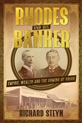 Book cover of Rhodes And His Banker by Richard Steyn