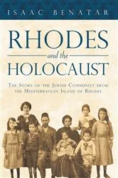 Book cover of Rhodes and the Holocaust by Isaac Benatar
