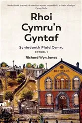 Book cover of Rhoi Cymru’n Gyntaf (2nd ed.) by Richard Wyn Jones