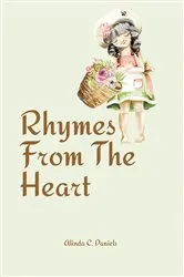 Book cover of Rhymes From The Heart by Alinda C. Daniels