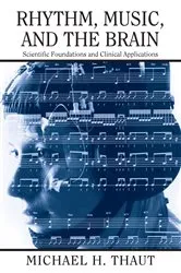 Book cover of Rhythm, Music, and the Brain by Michael Thaut