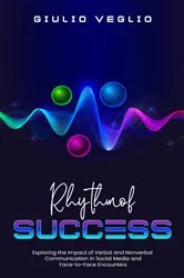 Book cover of RHYTHM OF SUCCESS by Giulio Veglio