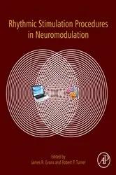 Book cover of Rhythmic Stimulation Procedures in Neuromodulation by James R. Evans PhD