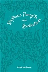 Book cover of Rhythmic Thoughts and Recollections by Derek McKinstry