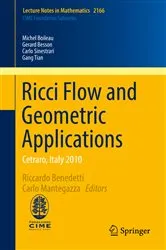 Book cover of Ricci Flow and Geometric Applications by Riccardo Benedetti