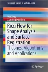 Book cover of Ricci Flow for Shape Analysis and Surface Registration by Wei Zeng