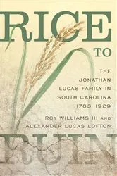Book cover of Rice to Ruin by Williams, III, Roy