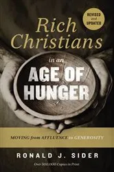 Book cover of Rich Christians in an Age of Hunger by Ronald J. Sider